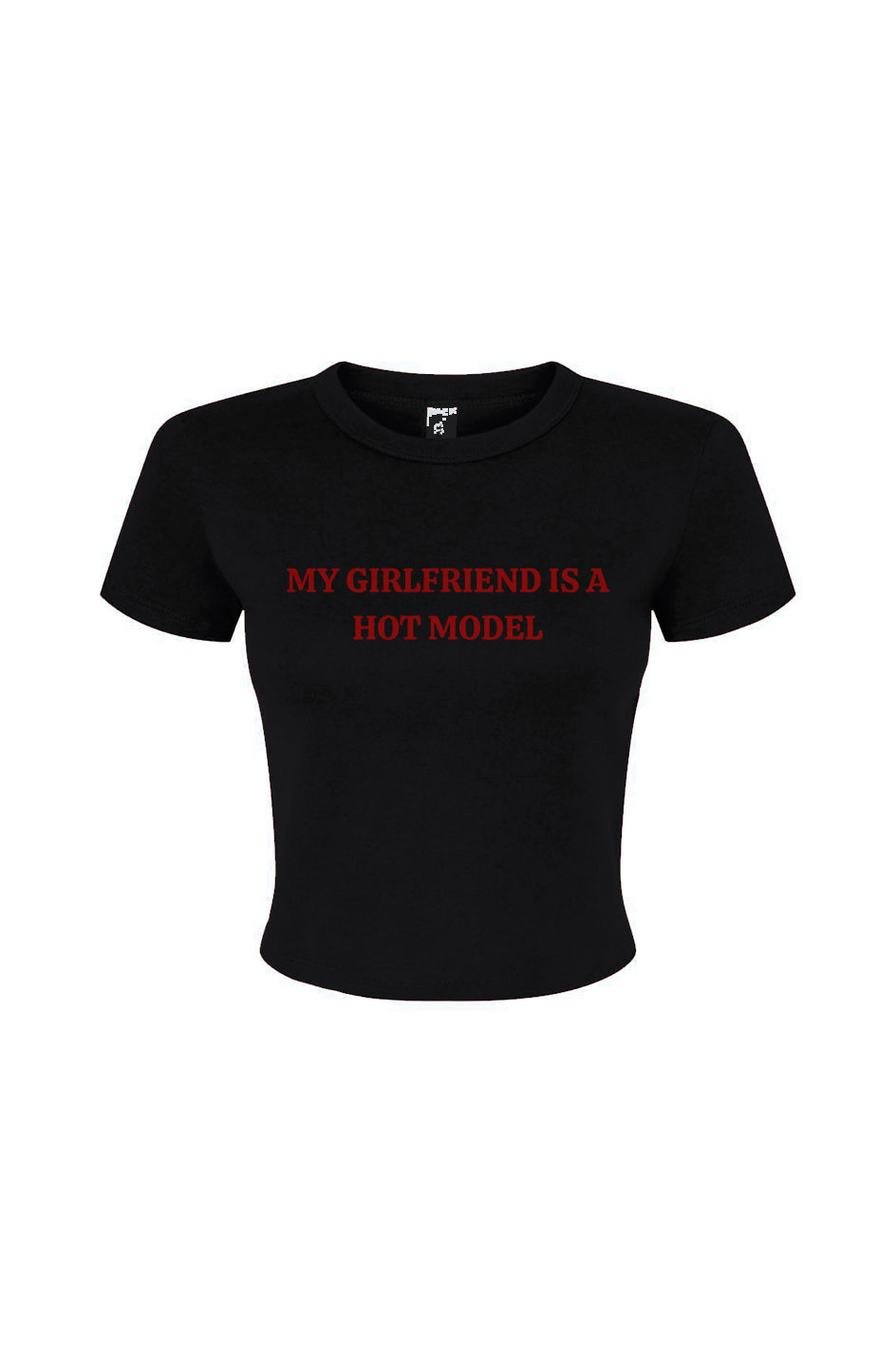 My Hot Model GF Baby Tee