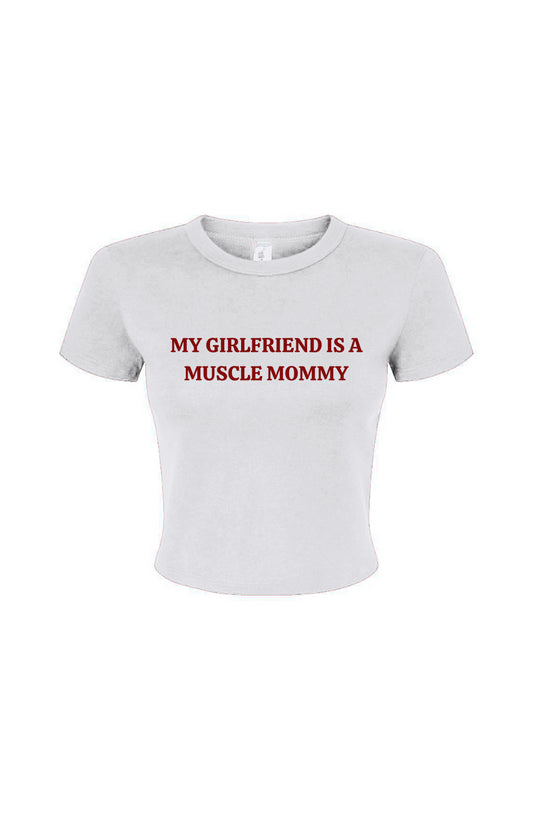 My Muscle Mommy GF Baby Tee