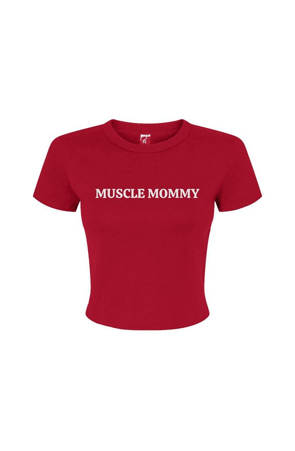 MUSCLE MOMMY Baby Tee
