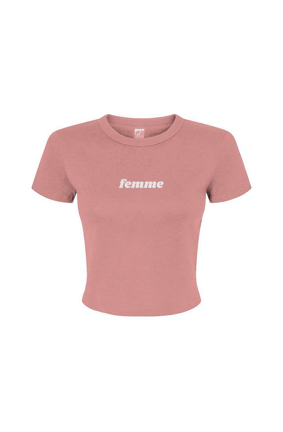 Femme Baby Tee