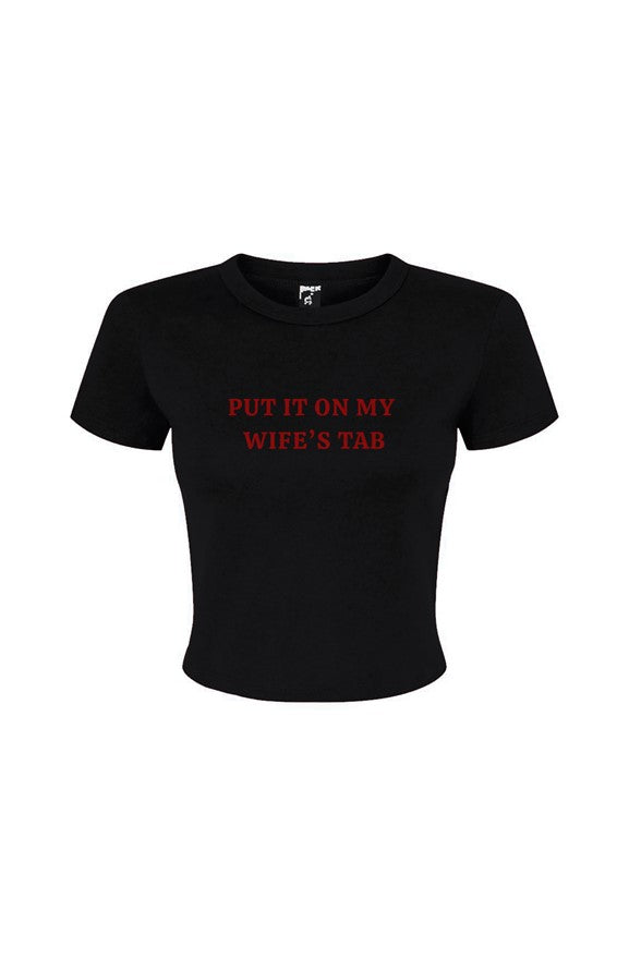 My Wife's Tab Baby Tee