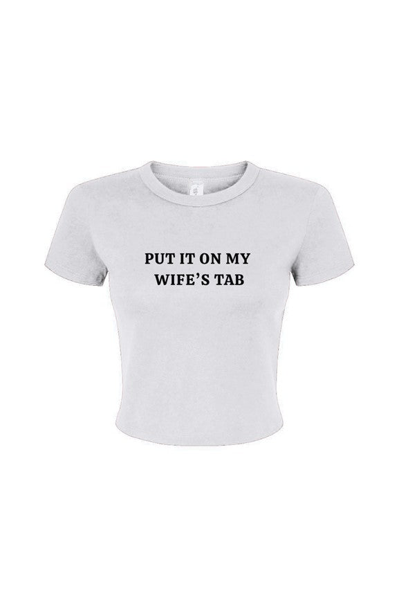 Wife&amp;#39;s Tab Baby Tee